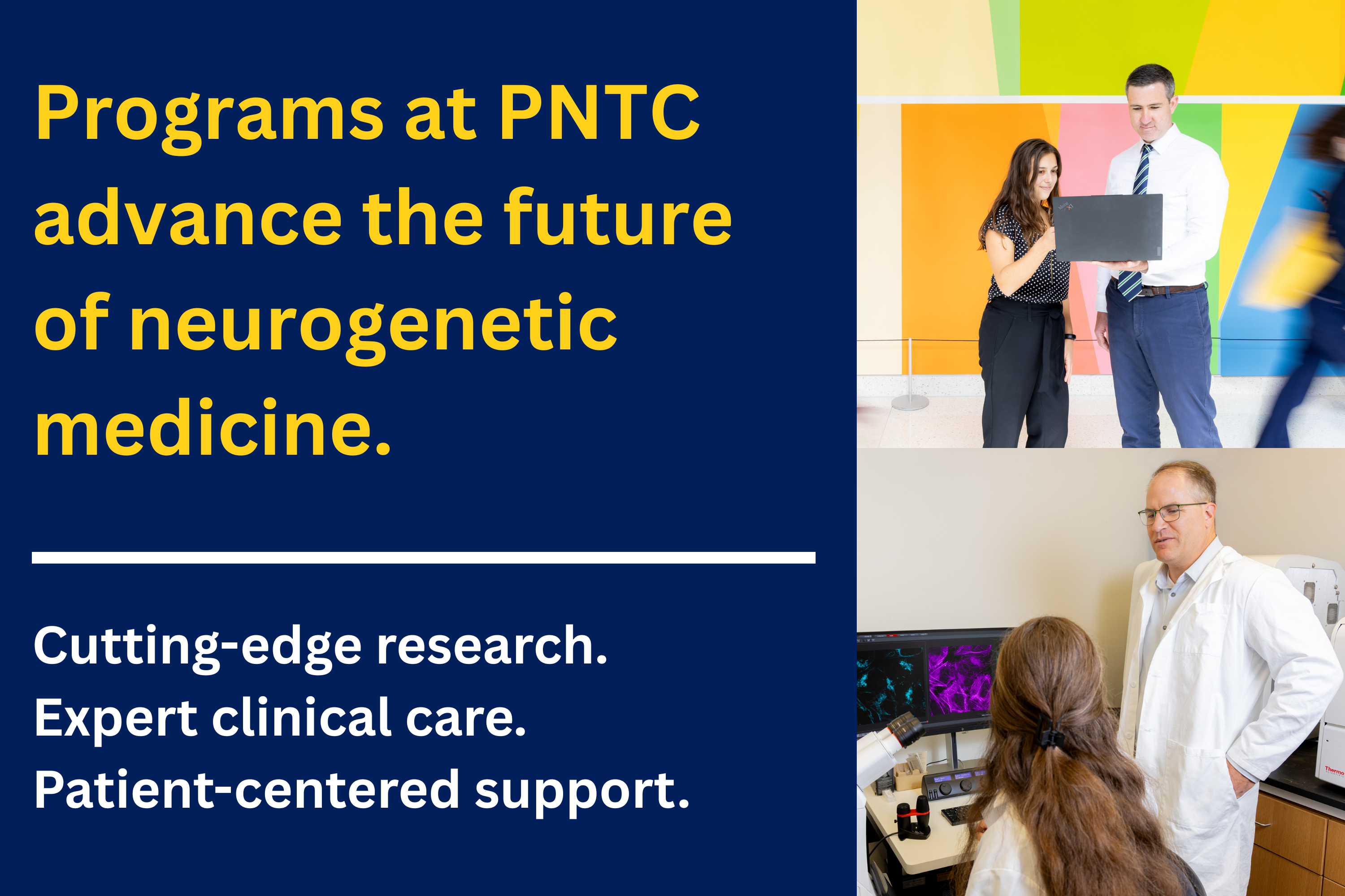 Programs at PNTC advance the future of neurogenetic medicine